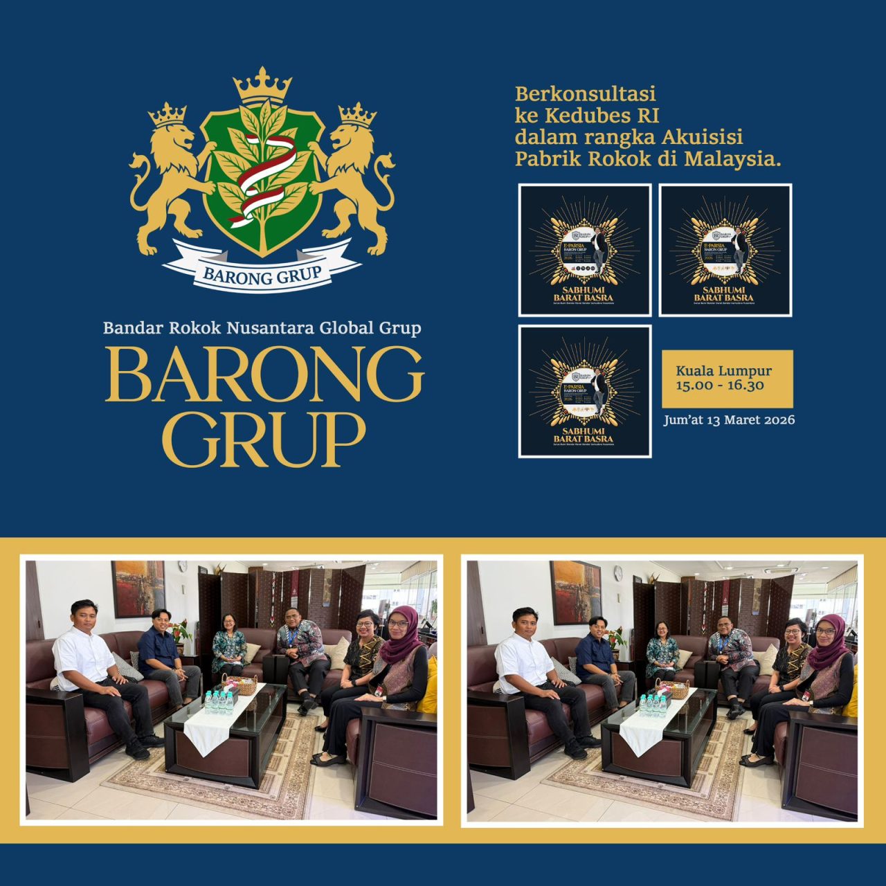 BARONG Group Konsultasi ke KBRI Kuala Lumpur